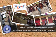 TWGHs Signature Services Video Launched：Funeral and Burial Services Curated by Stephen Chan